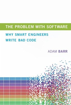 The Problem with Software (eBook, ePUB) - Barr, Adam