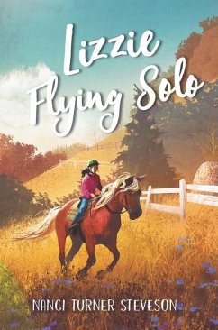 Lizzie Flying Solo - Steveson, Nanci Turner