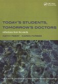 Today's Students, Tomorrow's Doctors (eBook, PDF)