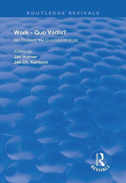 Work: Quo Vadis? (eBook, ePUB)