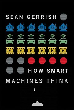 How Smart Machines Think (eBook, ePUB) - Gerrish, Sean