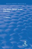 The Asiatic Danger in the Colonies (1907) (eBook, ePUB)