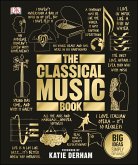 The Classical Music Book (eBook, ePUB)