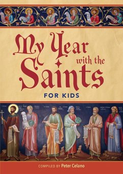 My Year with the Saints for Kids (eBook, ePUB) - Celano, Peter
