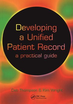 Developing a Unified Patient-Record (eBook, PDF) - Thompson, Deborah; Wright, Kim