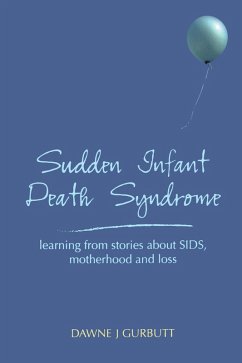 Sudden Infant Death Syndrome (eBook, PDF) - Gurbutt, Dawne; Cattee, Peter