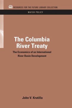 The Columbia River Treaty (eBook, PDF) - Krutilla, John V.