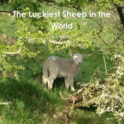 The Luckiest Sheep in the World - Worley, C L