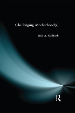 Cover Challenging Motherhood(s) (eBook, ePUB)
