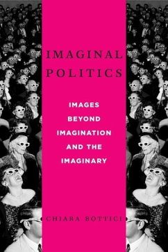 Imaginal Politics - Bottici, Chiara