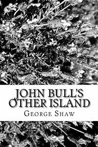 John Bull's Other Island (eBook, ePUB) - Bernard Shaw, George