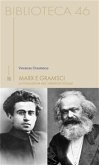 Marx e Gramsci (eBook, ePUB)