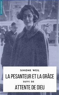 La Pesanteur et la Grâce (eBook, ePUB) - Weil, Simone