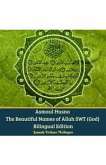 Asmaul Husna The Beautiful Names Of Allah SWT (God) Bilingual Edition (fixed-layout eBook, ePUB)