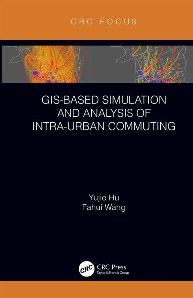 GIS-Based Simulation and Analysis of Intra-Urban Commuting (eBook, ePUB)