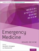 Emergency Medicine Board Review