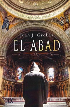 El abad - Grobas, Juan J.