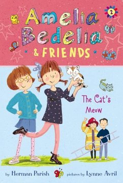 Amelia Bedelia & Friends: The Cat's Meow - Parish, Herman