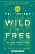 The Call of the Wild and Free - Bild 1