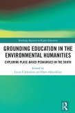 Grounding Education in Environmental Humanities (eBook, ePUB)