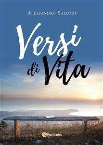 Versi di vita (eBook, ePUB) - Saluzzi, Alessandro