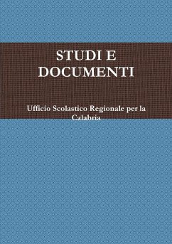 STUDI E DOCUMENTI - Ufficio Scolastico Regionale Per La Cala