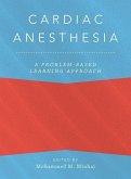 Cardiac Anesthesia: A Problem-Based Learning Approach