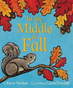 In the Middle of Fall - Henkes, Kevin