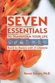 Seven Essentials to Transform Your Life