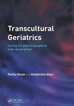 Transcultural Geriatrics (eBook, PDF) - Ghosh, Partha; Anis Khan, Shahid