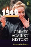 Crimes against History (eBook, ePUB)