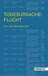 Todesursache: Flucht (eBook, PDF) - Bild 1