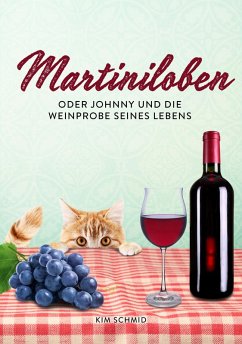 Martiniloben (eBook, ePUB) - Schmid, Kim