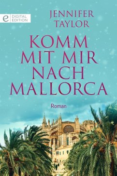 Komm mit mir nach Mallorca (eBook, ePUB) - Taylor, Jennifer