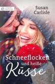 Schneeflocken und heiße Küsse (eBook, ePUB)