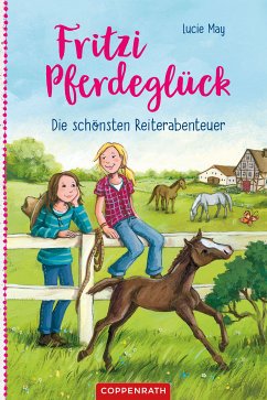 Fritzi Pferdeglück (eBook, ePUB) - May, Lucie