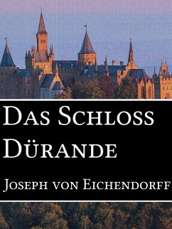 Das Schloss Dürande (eBook, ePUB) - Eichendorff, Joseph Von