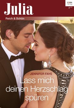 Lass mich deinen Herzschlag spüren (eBook, ePUB) - Faye, Jennifer