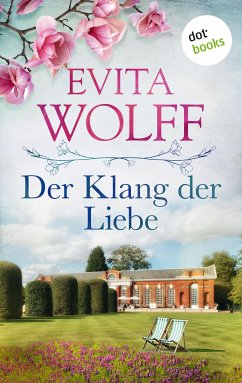 Der Klang der Liebe (eBook, ePUB) - Wolff, Evita