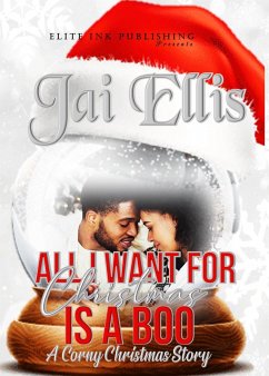 Cover All I Want For Christmas Is A Boo (eBook, ePUB)