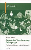 Supervision, Teamberatung, Balintgruppe (eBook, PDF)