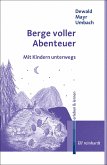 Berge voller Abenteuer (eBook, PDF)