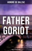 Father Goriot (World's Classics Series) (eBook, ePUB)
