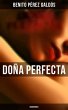 Doña Perfecta (Unabridged) (eBook,... - Bild 1