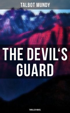 The Devil's Guard (Thriller Novel) (eBook, ePUB) - Mundy, Talbot