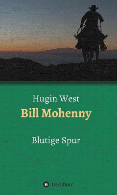 Bill Mohenny (eBook, ePUB) - West, Hugin
