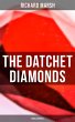The Datchet Diamonds (Thriller Novel)... - Bild 1