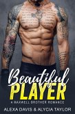 Beautiful Player (Maxwell Brothers Romance Series, #10) (eBook, ePUB)