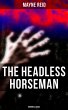 The Headless Horseman (Horror Classic)... - Bild 1