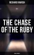 The Chase of the Ruby (Thriller Novel)... - Bild 1